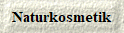  Naturkosmetik 